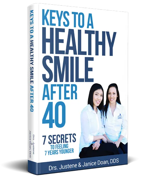 Keys to a Healthy Smile After 40 book by Dr. Justene Doan and Dr. Janice Doan